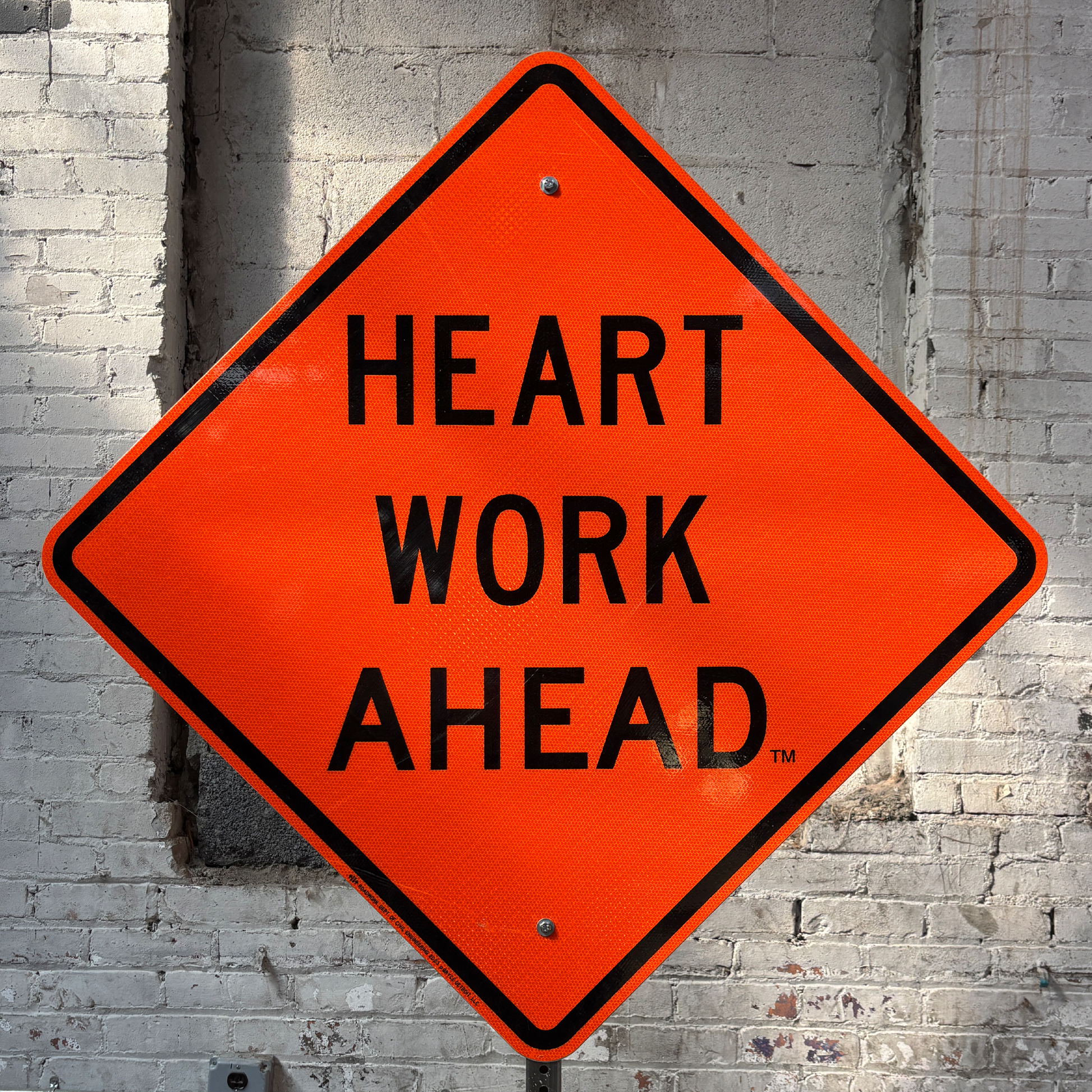 ROAD WORK: Heart Work Ahead