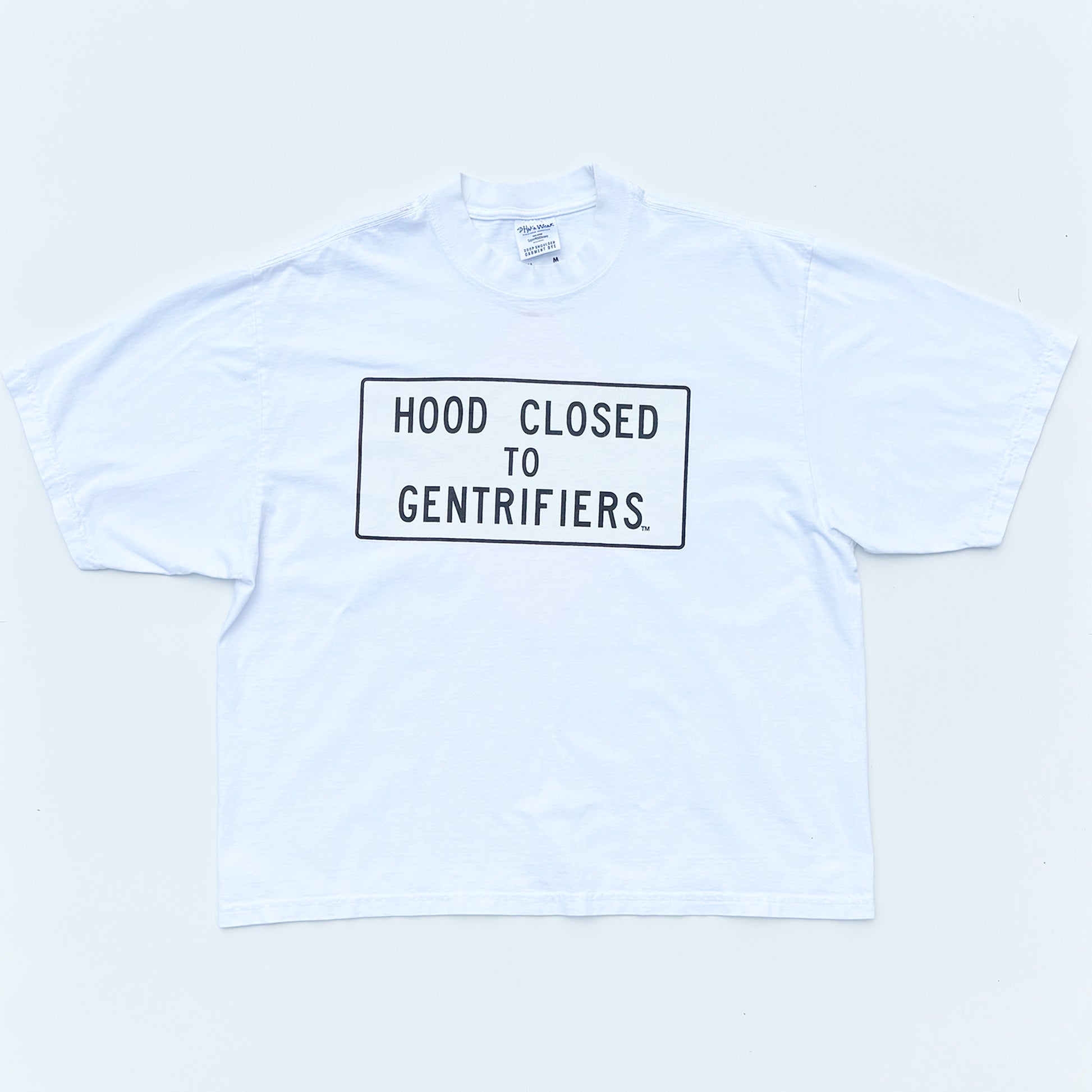Hood Closed to Gentrifiers: oversized