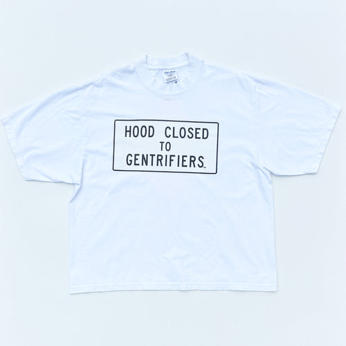 Hood Closed to Gentrifiers: oversized